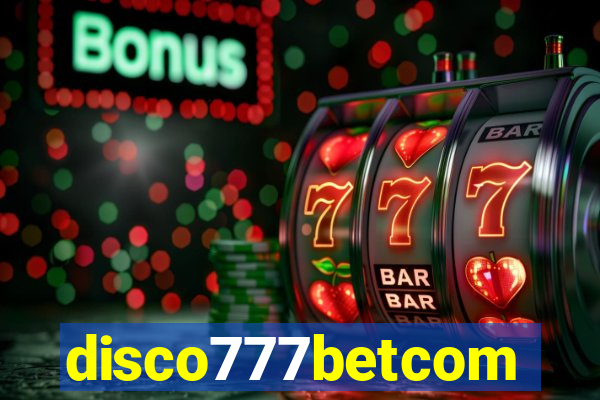disco777betcom