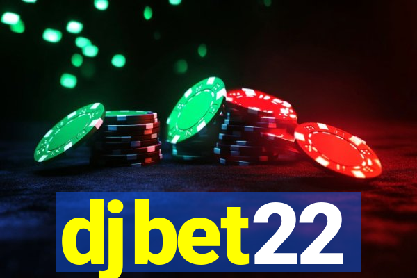 djbet22