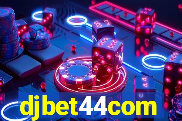 djbet44com