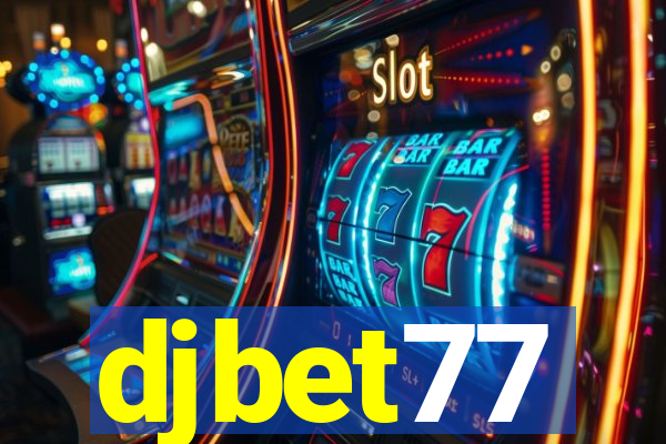 djbet77