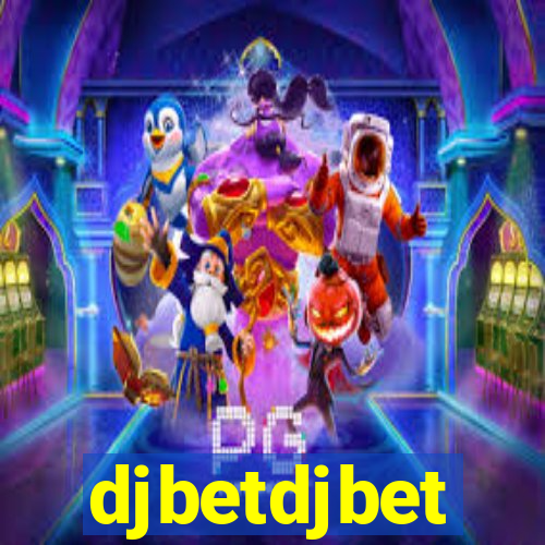 djbetdjbet