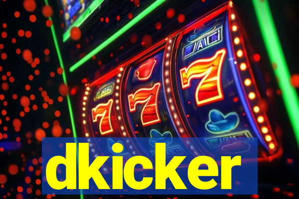 dkicker