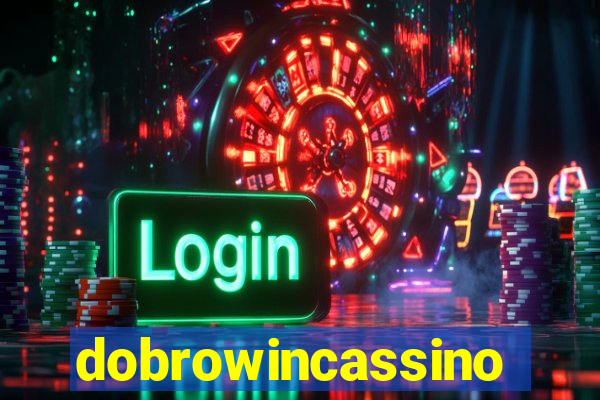 dobrowincassino