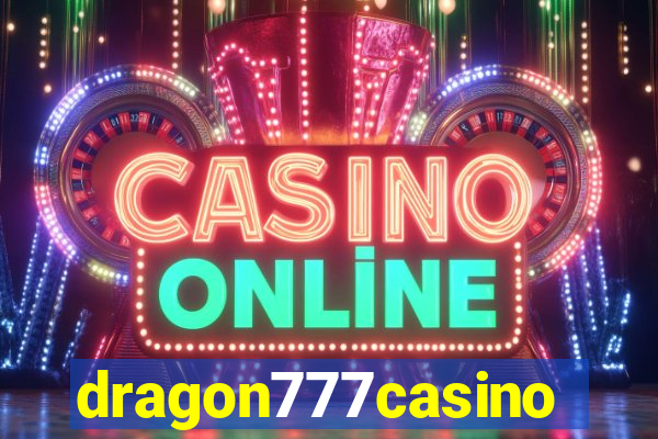 dragon777casino