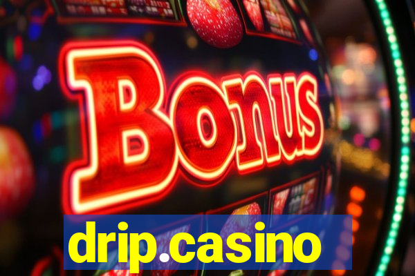 drip.casino