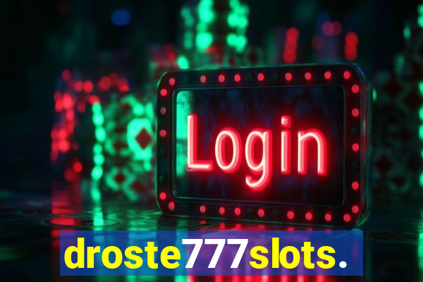 droste777slots.com