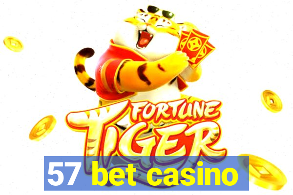57 bet casino