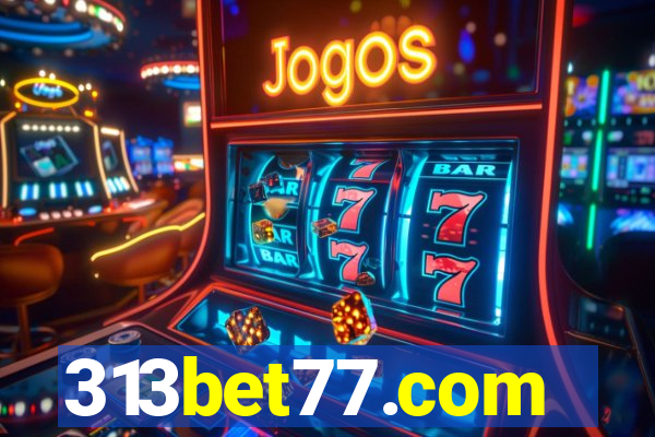 313bet77.com