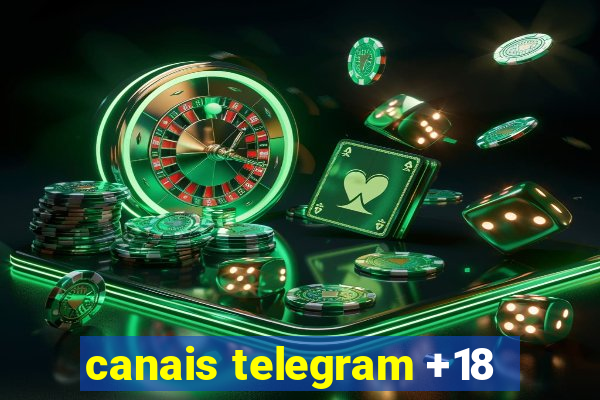 canais telegram +18