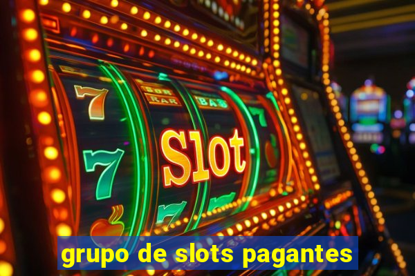 grupo de slots pagantes