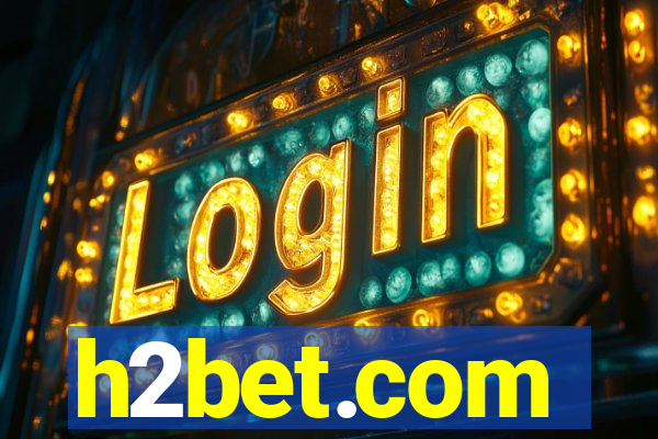 h2bet.com