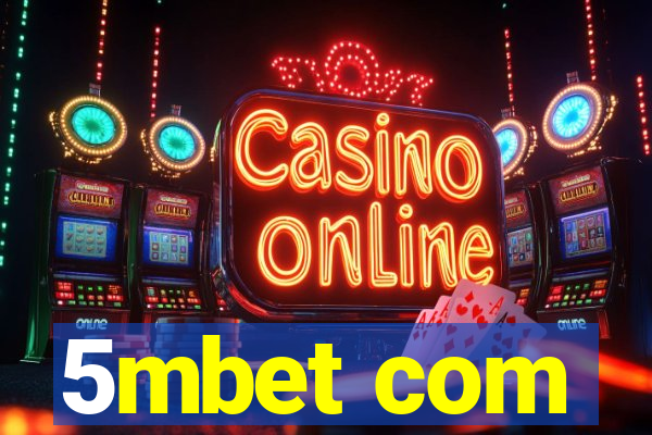 5mbet com