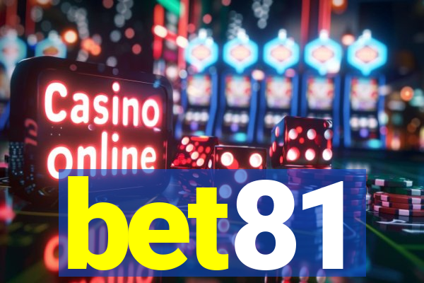 bet81