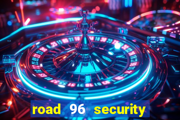road 96 security password stan and mitch