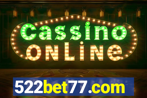 522bet77.com