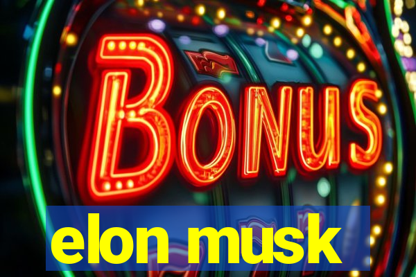 elon musk