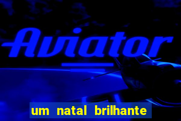 um natal brilhante download torrent
