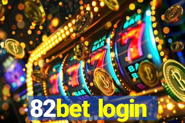 82bet login