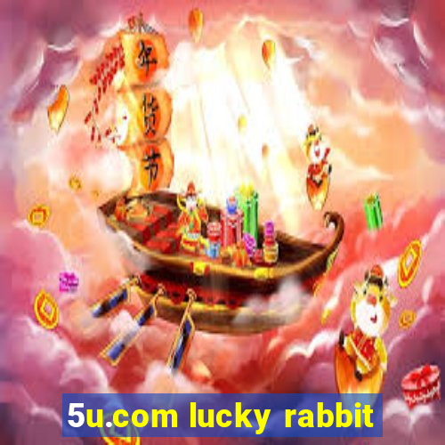5u.com lucky rabbit