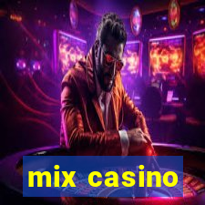 mix casino