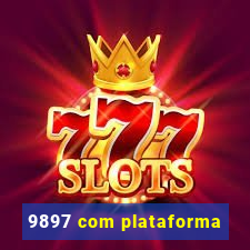 9897 com plataforma