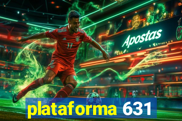 plataforma 631