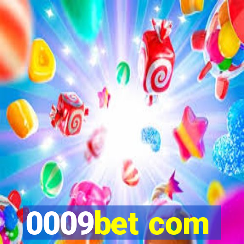 0009bet com
