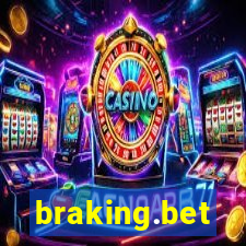 braking.bet