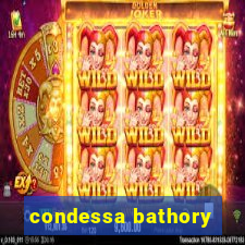 condessa bathory