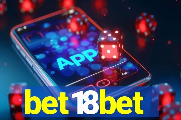 bet18bet