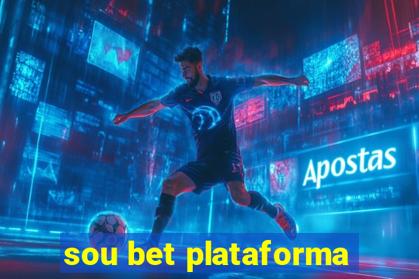 sou bet plataforma