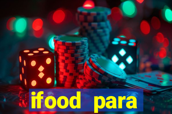 ifood para restaurante login