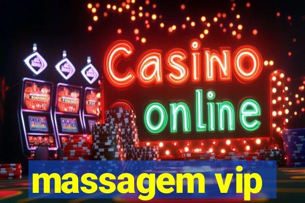 massagem vip