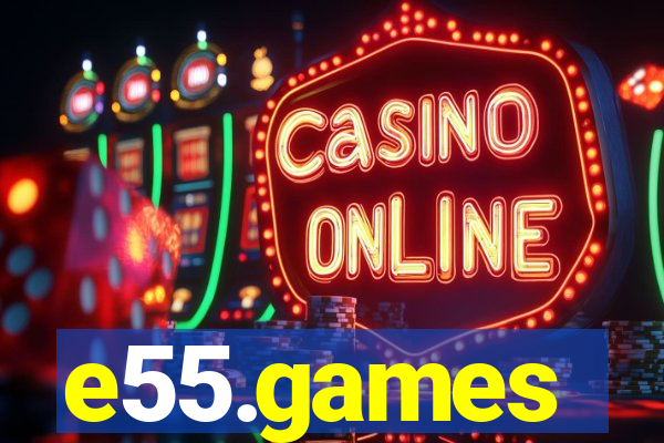 e55.games