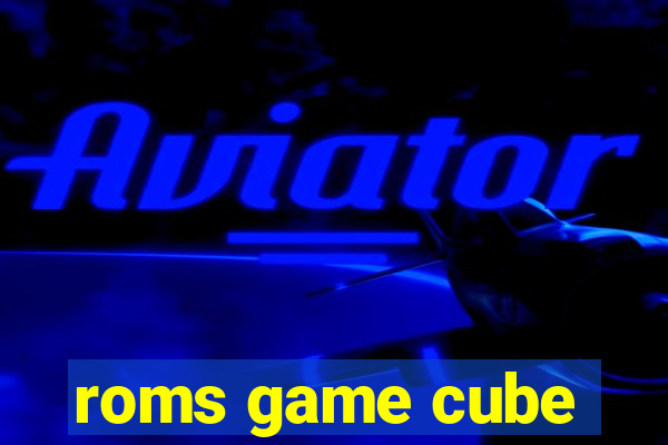 roms game cube