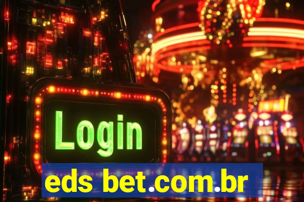 eds bet.com.br