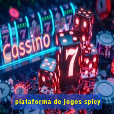 plataforma de jogos spicy