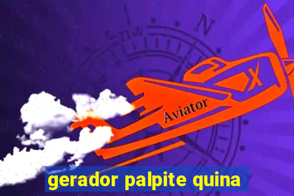 gerador palpite quina