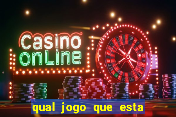 qual jogo que esta pagando agora