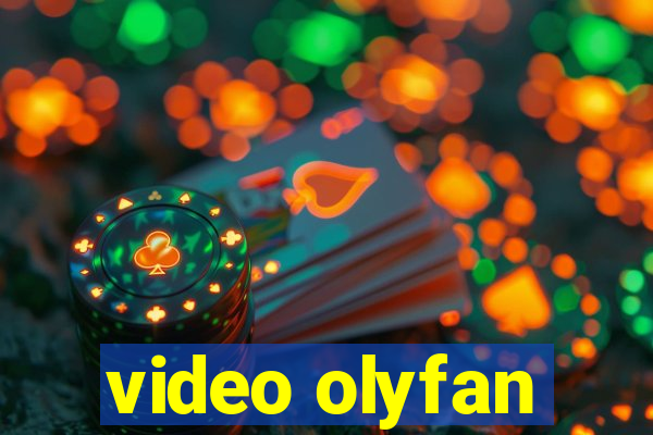 video olyfan