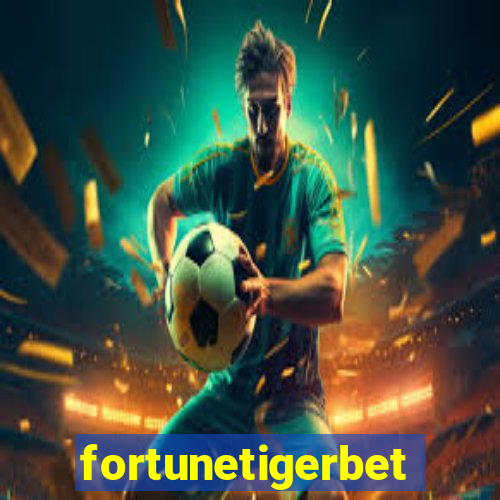 fortunetigerbet