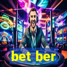 bet ber