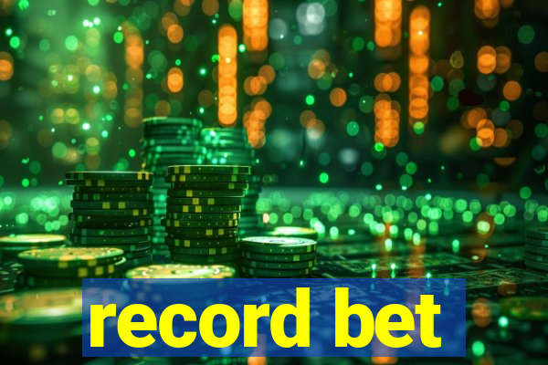 record bet