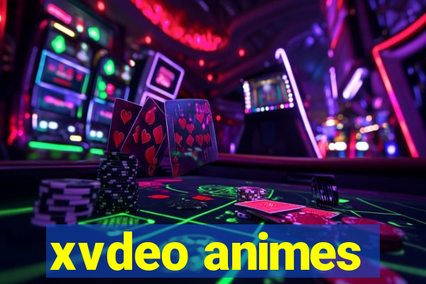 xvdeo animes