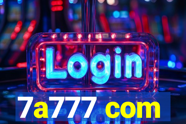 7a777 com