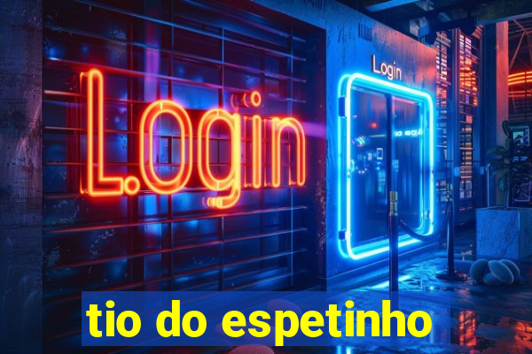 tio do espetinho
