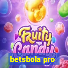 betsbola pro