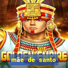 mãe de santo honesta na bahia