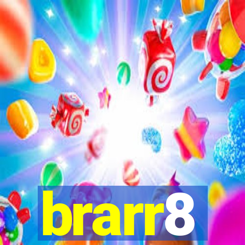 brarr8