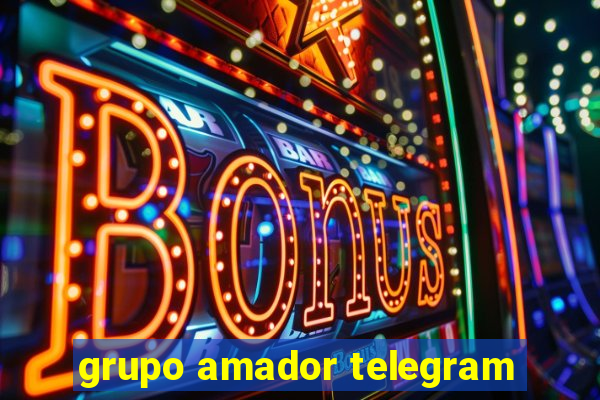 grupo amador telegram